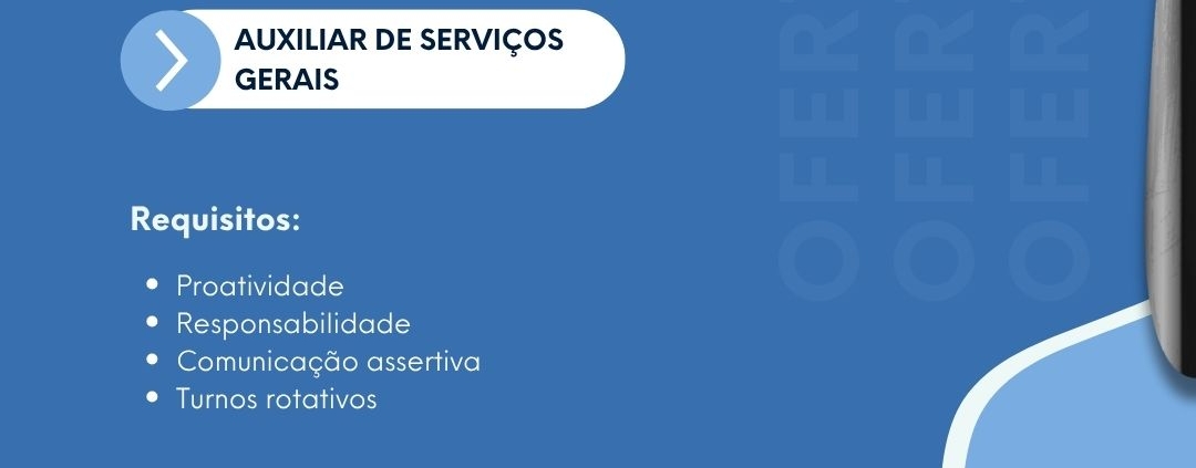 Oferta de EMPREGO – Auxiliar de Serviços Gerais